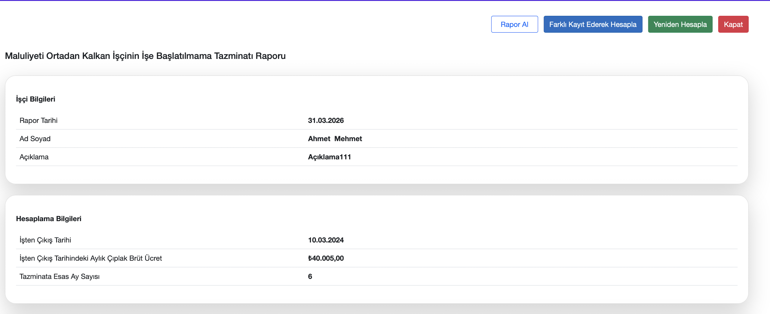 Maluliyeti ortadan kalkan işçinin ücret ve süre ekranı