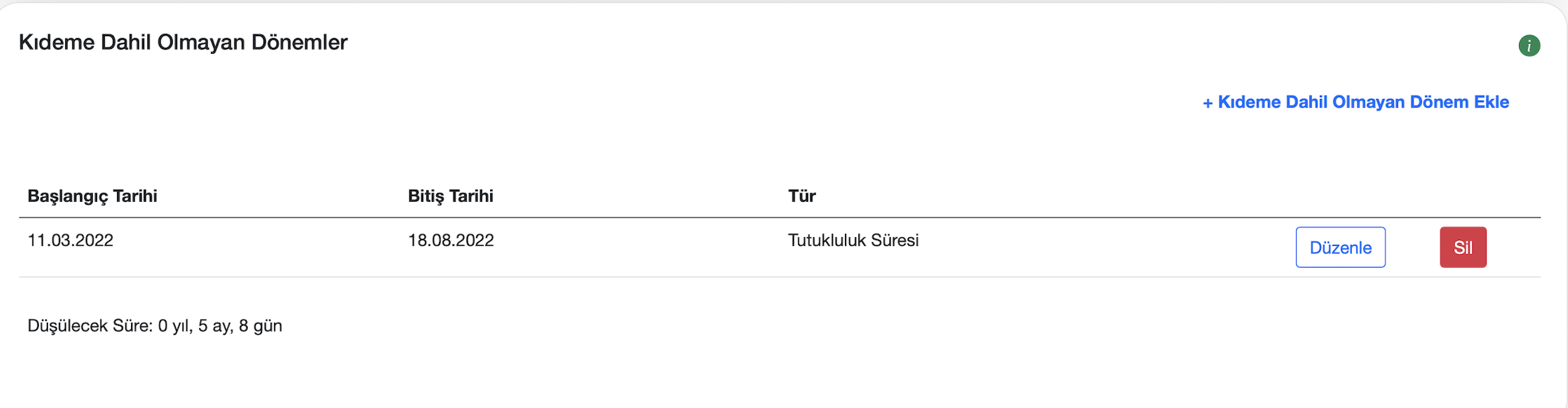 İhbar tazminatında kıdeme dahil olmayan dönemler ekranı